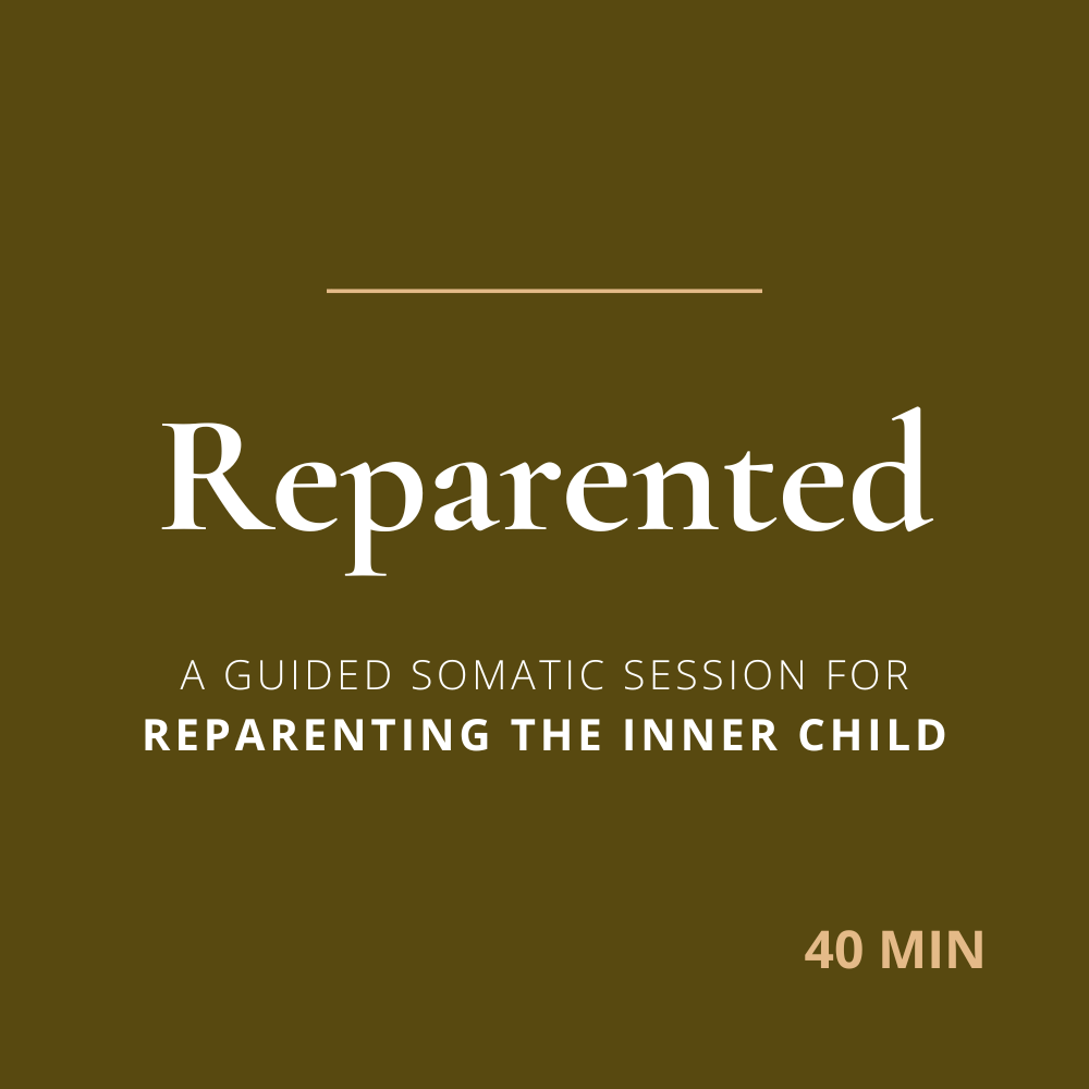 A guided somatic session for inner child reparenting, understanding what shaped you and practicing offering yourself the safety and care that was missing.